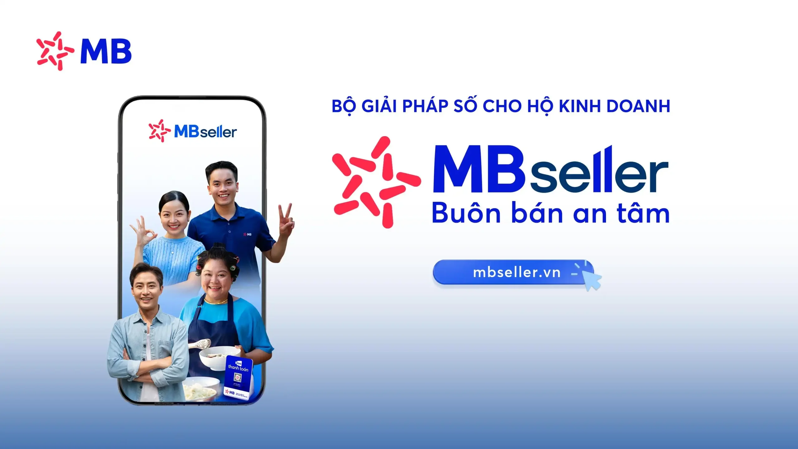 MB Seller – Bộ giải pháp số cho hộ kinh doanh buôn bán an tâm